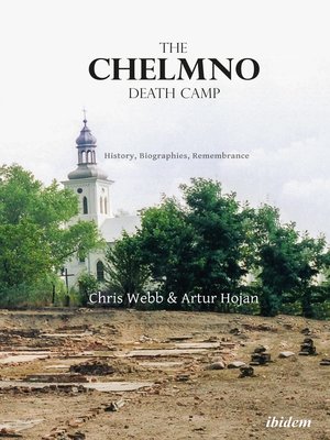 cover image of The Chelmno Death Camp